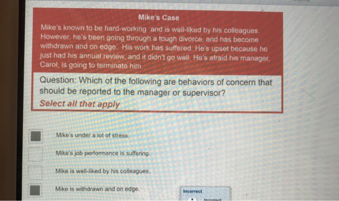 Mike S Case Mike S Known To Be Hard Working And Is Chegg 