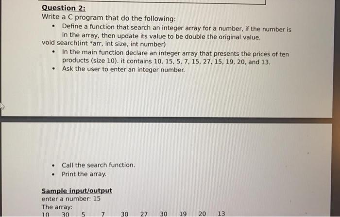Solved Question 1: Write a C program that do the following: | Chegg.com