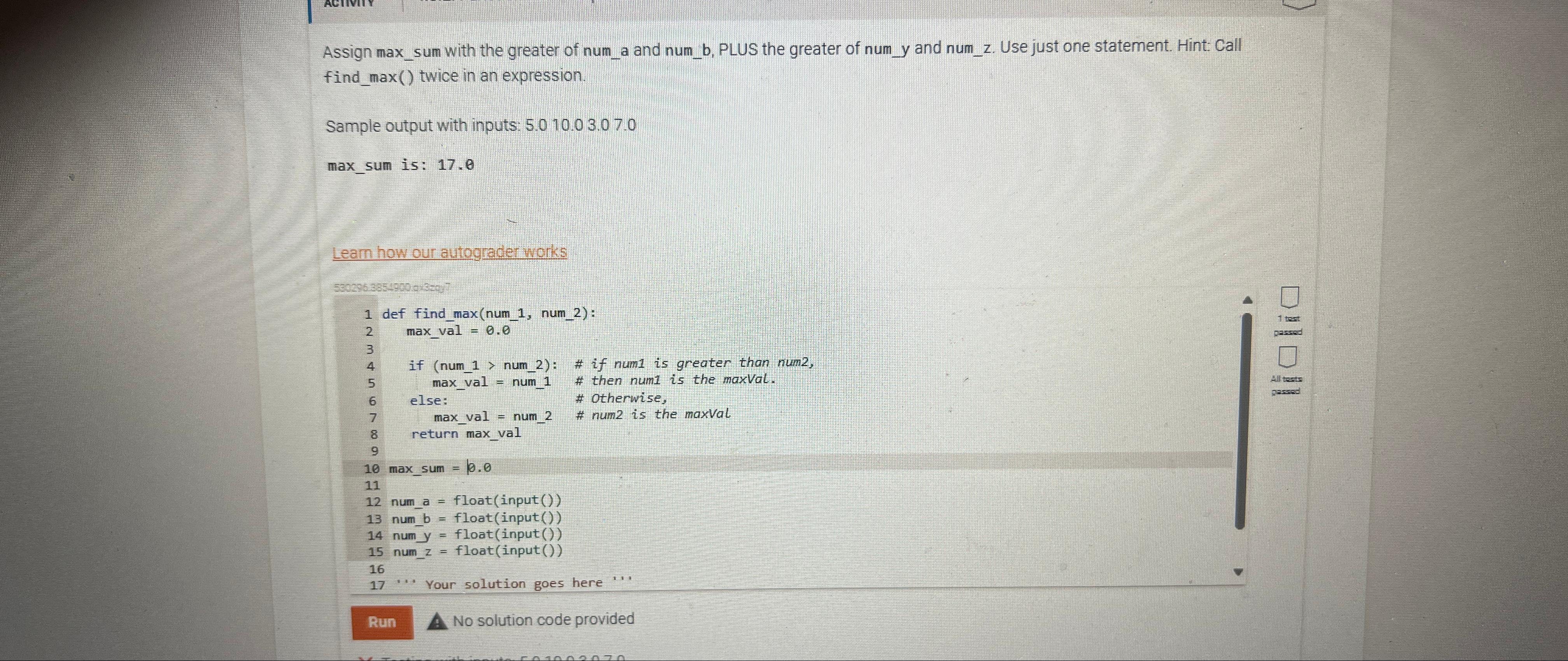 Solved Assign max_sum with the greater of num_a and num_b, | Chegg.com