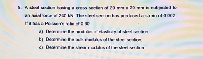 Solved 9. A steel section having a cross section of 20 mm x | Chegg.com
