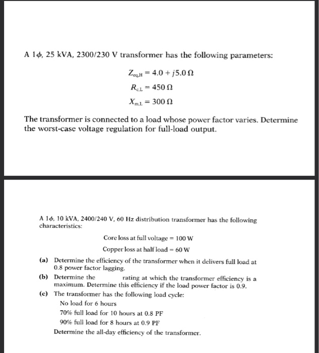 Solved A 10 25 Kva 2300 230 V Transformer Has The