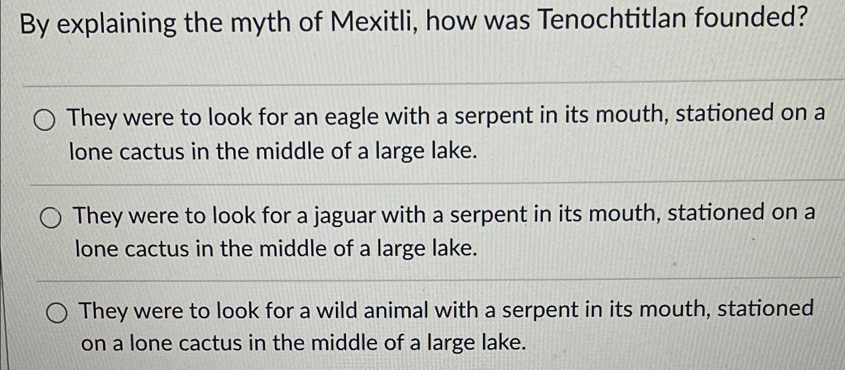 Solved By explaining the myth of Mexitli, how was | Chegg.com