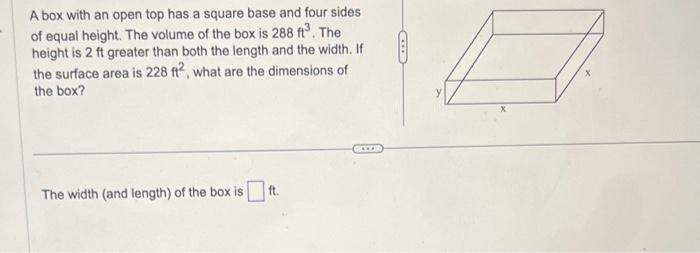 Solved A box with an open top has a square base and four | Chegg.com