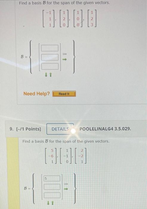 Solved Find A Basis For The Span Of The Given Vectors. (OOO | Chegg.com