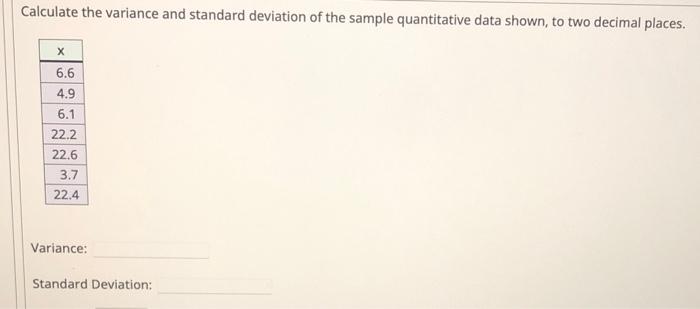 Solved Calculate the variance and standard deviation of the | Chegg.com