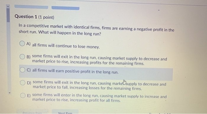 Solved Question 1 (1 point) In a competitive market with | Chegg.com