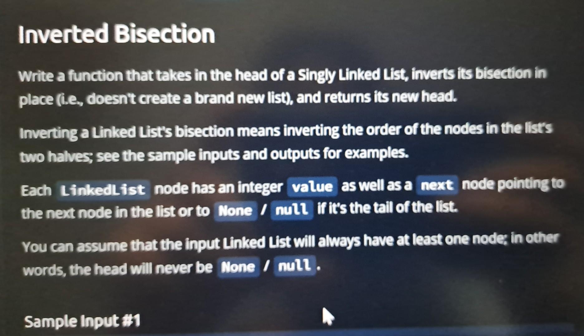 Solved Inverted Bisection Write a function that takes in the | Chegg.com