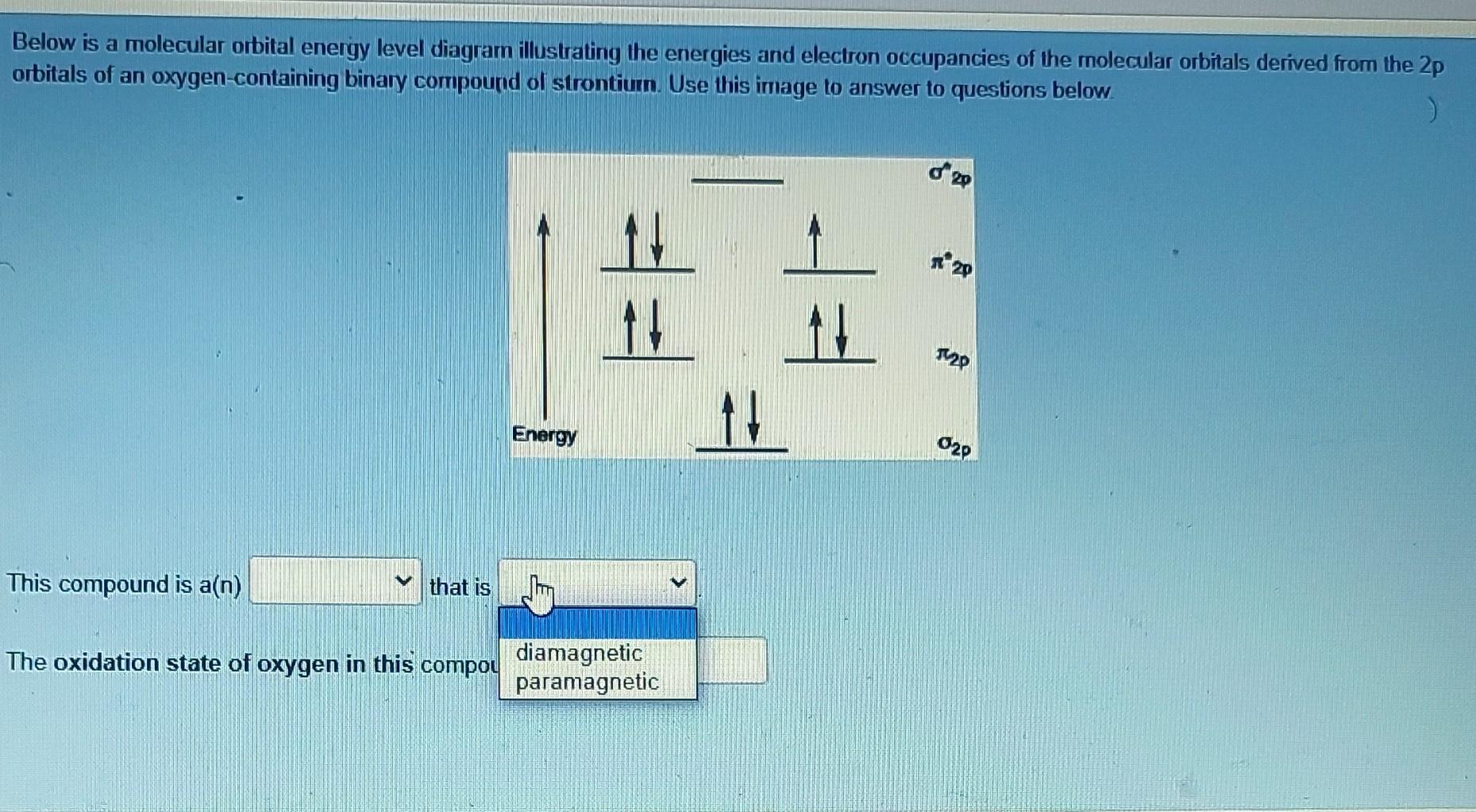 Solved Below Is A Molecular Orbital Energy Level Diagram