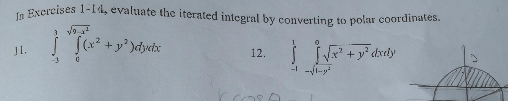 Solved In Exercises 1-14, Evaluate The Iterated Integral By | Chegg.com