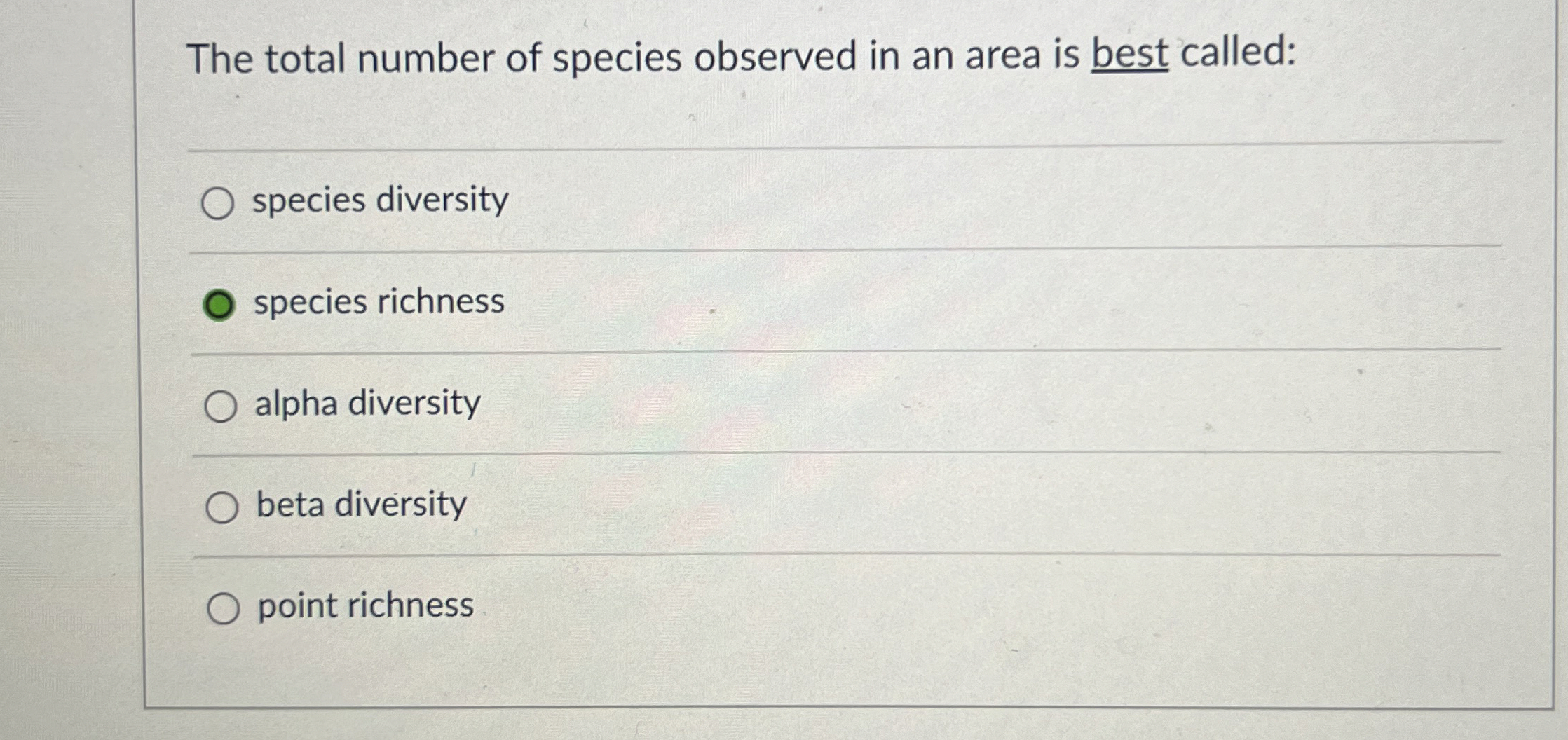 Solved The total number of species observed in an area is | Chegg.com