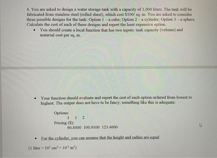 Solved 4. You are asked to design a water storage tank with | Chegg.com