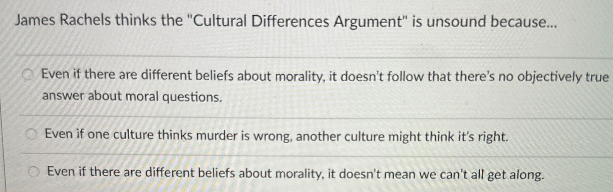 Solved James Rachels thinks the "Cultural Differences | Chegg.com