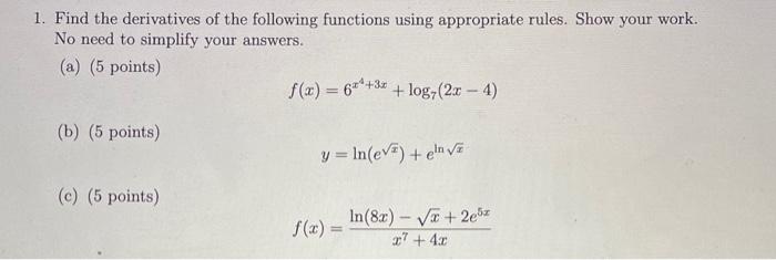 Solved 1. Find the derivatives of the following functions | Chegg.com