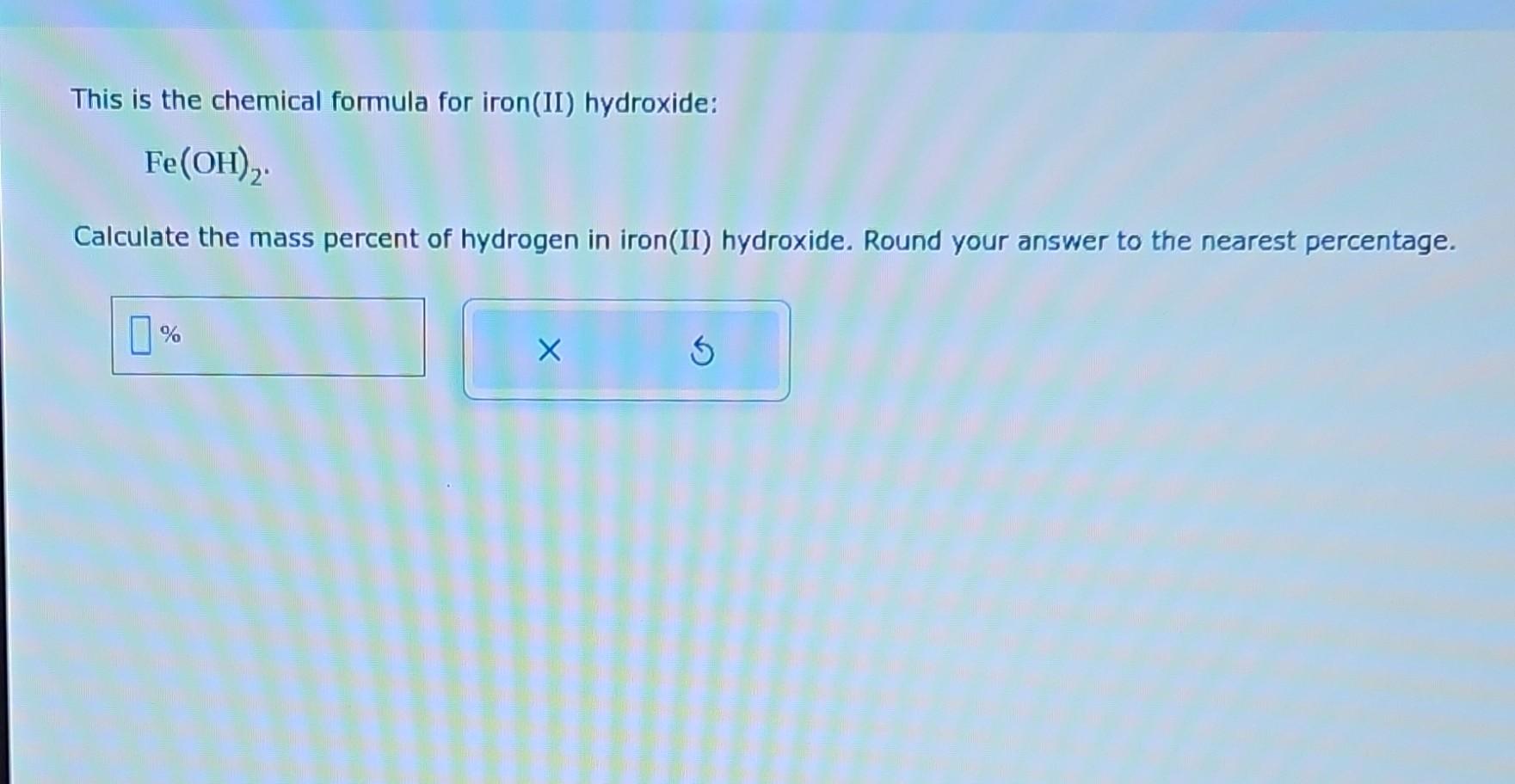 Solved This is the chemical formula for iron(II) hydroxide