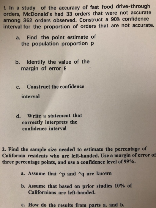 Solved In a study of fast food drive-through orders