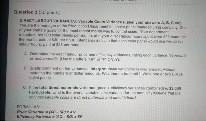 Solved Question 1 (50 points) DIRECT LABOUR VARIANCES; | Chegg.com