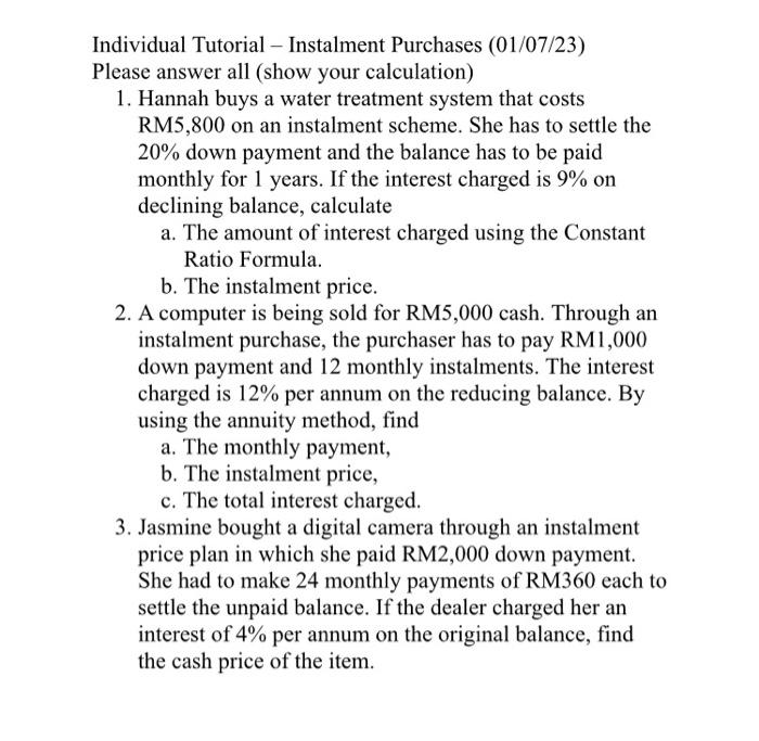 Solved Individual Tutorial - Instalment Purchases (01/07/23) | Chegg.com