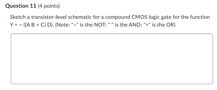 Solved Draw a transistor-level schematic for a compound CMOS | Chegg.com