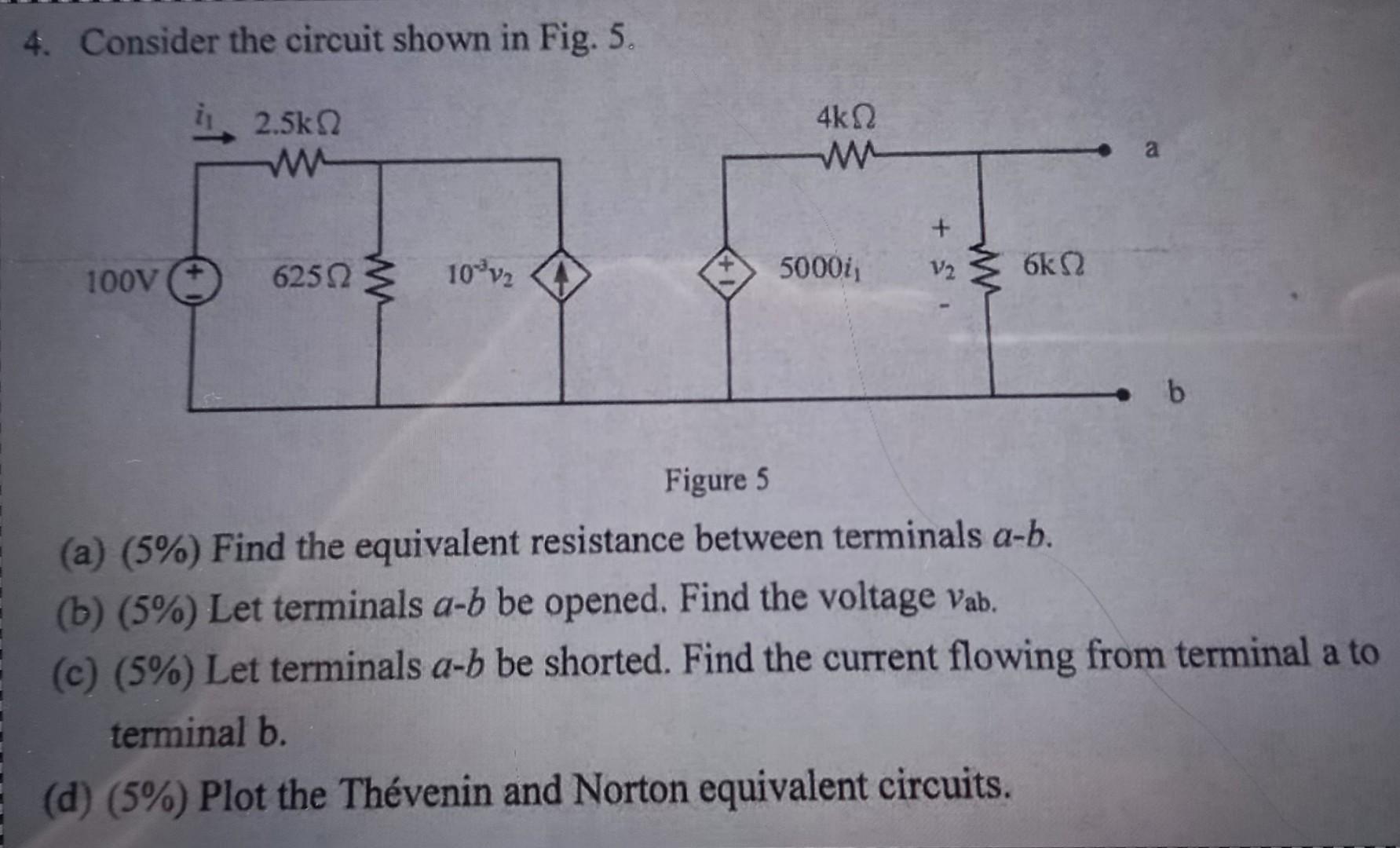 Solved 4. Consider the circuit shown in Fig. 5 . Figure 5 | Chegg.com