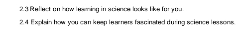 Solved 2.3 Reflect on how learning in science looks like | Chegg.com