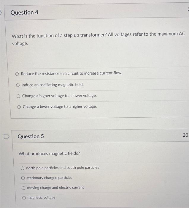 Solved What is the function of a step up transformer? All | Chegg.com