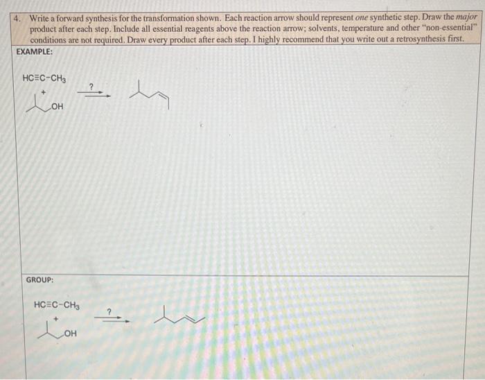 Solved 4. Write a forward synthesis for the transformation | Chegg.com