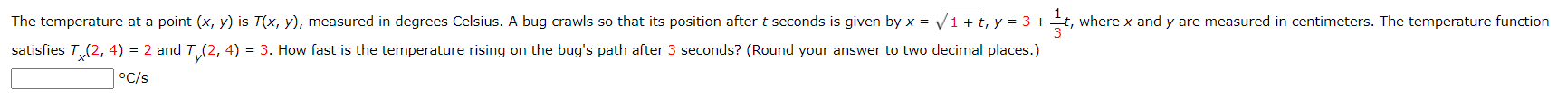 Solved satisfies Tx(2,4)=2 ﻿and Ty(2,4)=3. ﻿How fast is the | Chegg.com