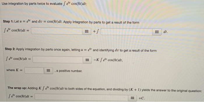 Solved Use Integration By Parts Twice To Evaluate E Chegg Com