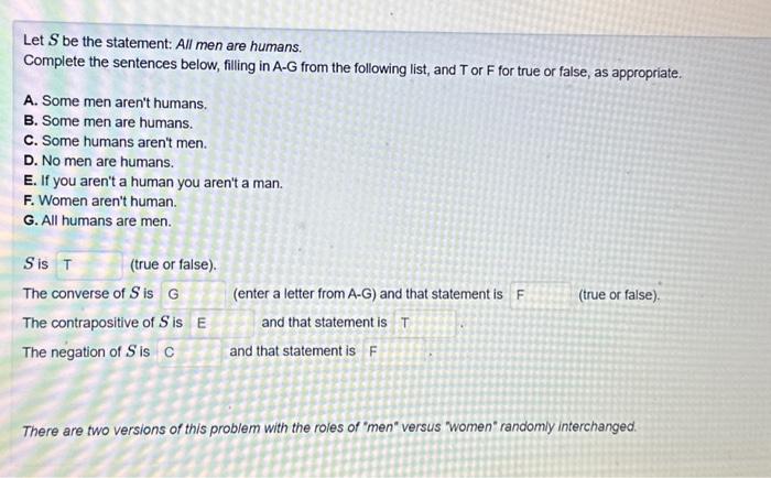 Solved Let S be the statement: All men are humans. Complete | Chegg.com