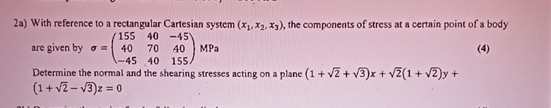 Solved 2a) ﻿With reference to a rectangular Cartesian system | Chegg.com