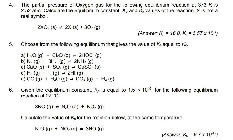 Solved 4. The partial pressure of Oxygen gas for the | Chegg.com