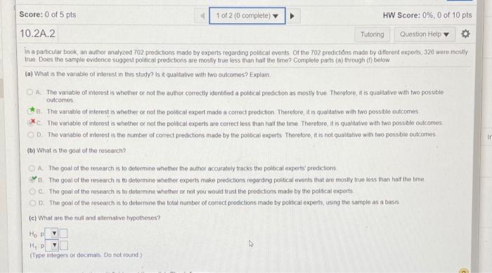 Solved outcomes Score: 0 of 5 pts 1 of 2 (0 complete) HW | Chegg.com