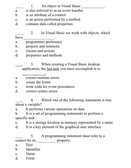 Solved 1. An object in Visual Basic is also referred to as | Chegg.com