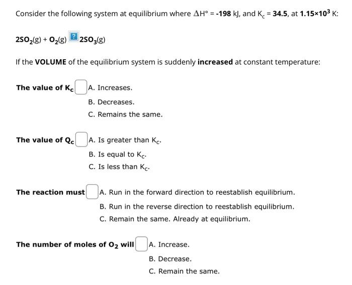 Solved Consider The Following System At Equilibrium Where | Chegg.com