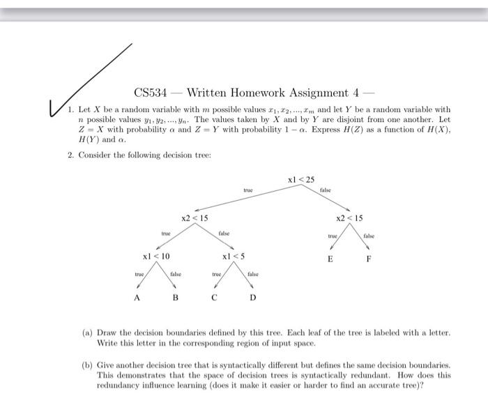 Cs534 Written Homework Assignment 4 1 Let X Be A Chegg Com