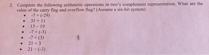 Solved 2. Complete the following arithmetic operations in | Chegg.com