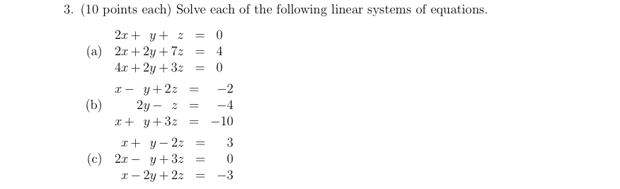 Solved Points Each Solve Each Of The Following Linear Chegg Com