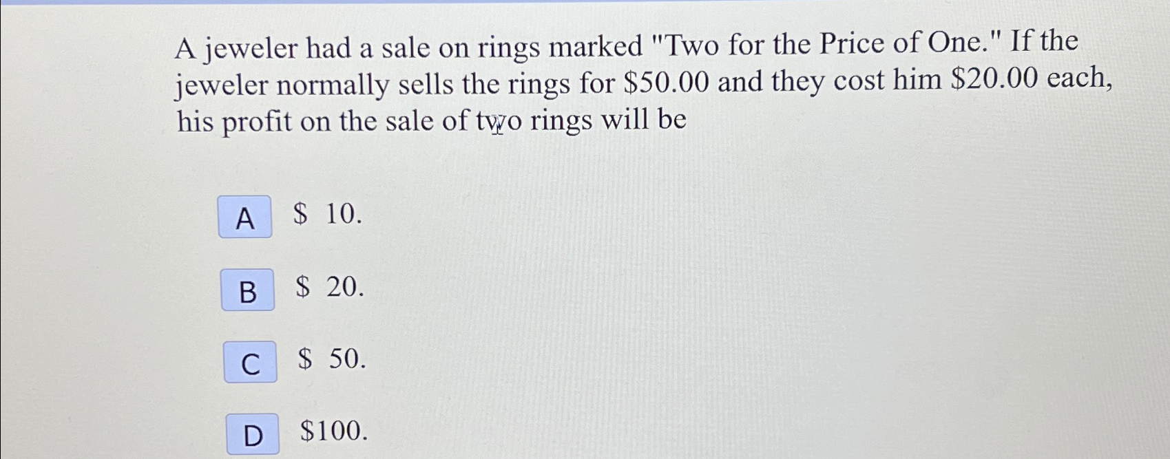 Solved A jeweler had a sale on rings marked "Two for the