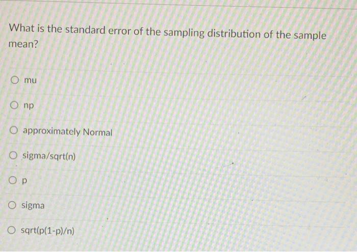 Solved What is the standard error of the sampling | Chegg.com