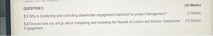 Solved QUESTION 5 (20 Marks) 5.1 Why is monitoring and | Chegg.com