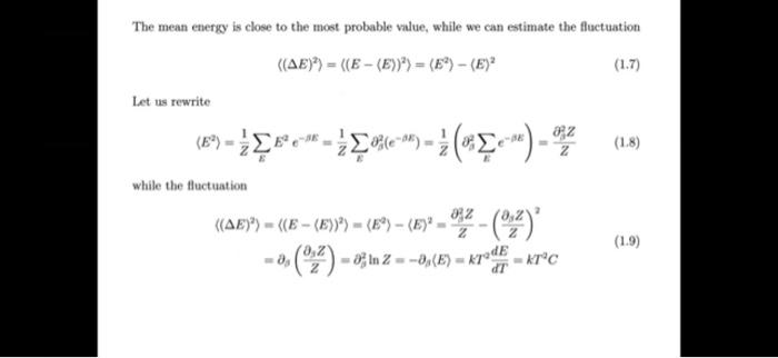 Solved Let Us Consider The Mean Of The Cube Of The Energy Chegg Com