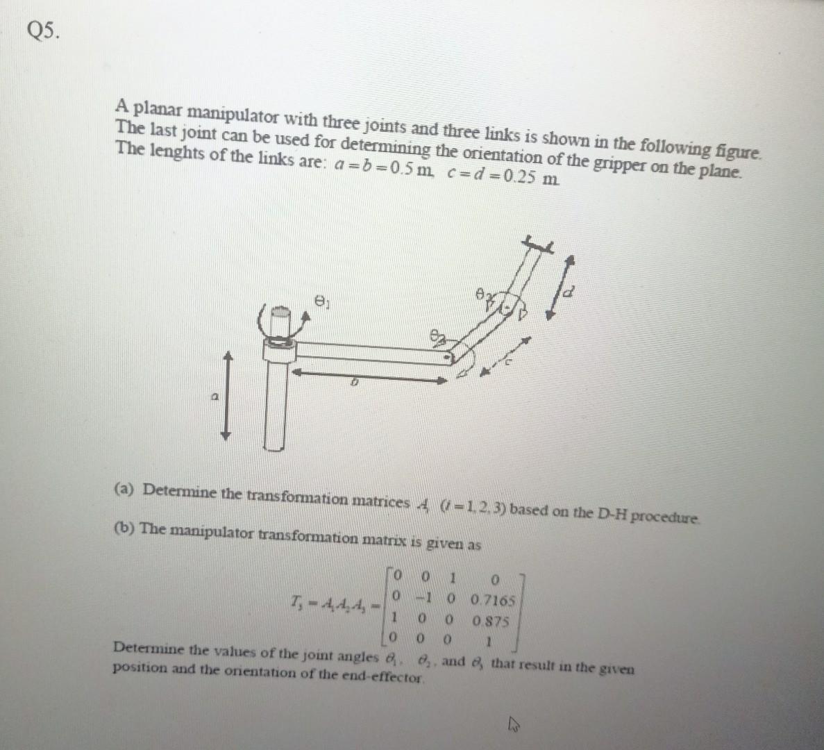 Solved Q5. A planar manipulator with three joints and three | Chegg.com