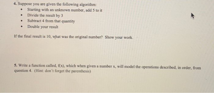 Solved 4. Suppose you are given the following algorithm: • | Chegg.com