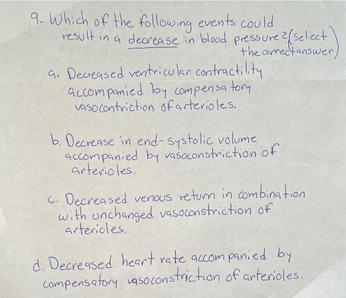 Solved 9. Which of the following events could result in a | Chegg.com
