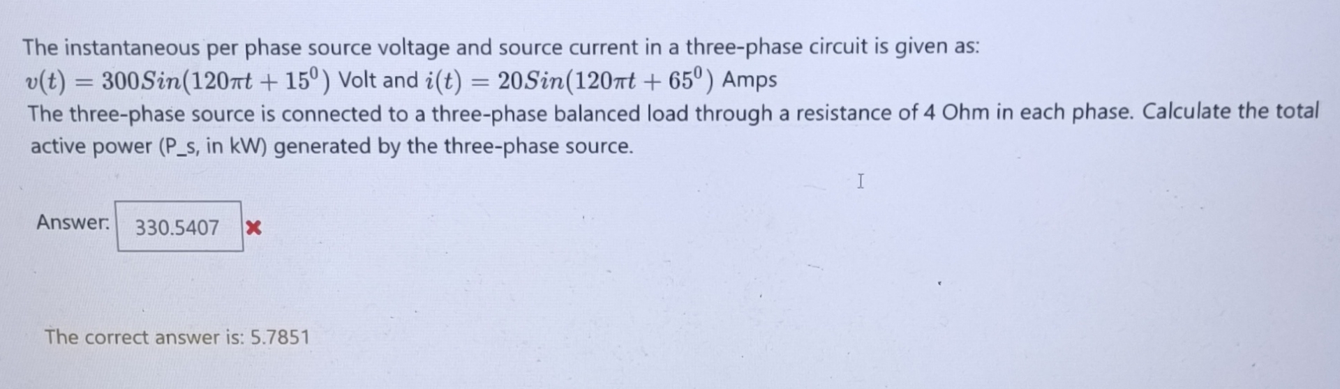 Solved The instantaneous per phase source voltage and source | Chegg.com