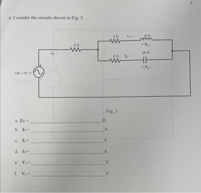 Solved 4. Consider The Circuits Shown In Fig. 3. Fig. 3 A. | Chegg.com