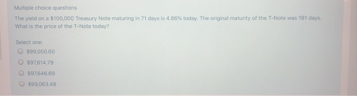 Solved Multiple choice questions The yield on a 100 000 Chegg