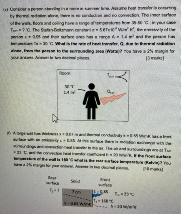 Solved Q4 Calculate the rate of thermal radiation hest | Chegg.com