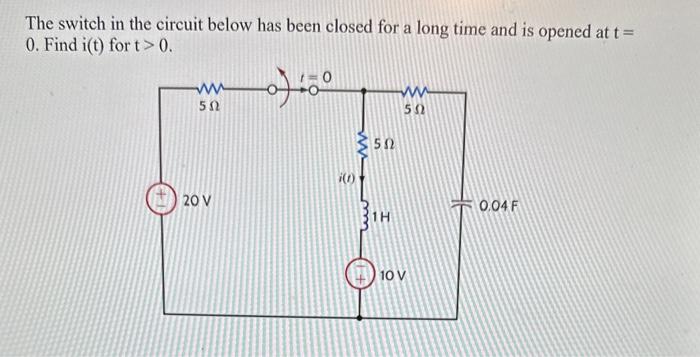 Solved The Switch In The Circuit Below Has Been Closed For A | Chegg.com