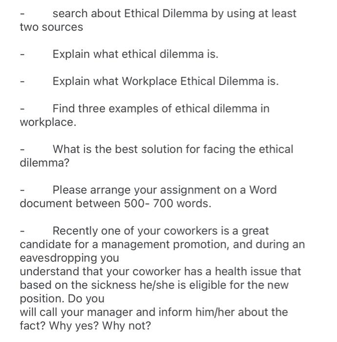 Solved search about Ethical Dilemma by using at least two | Chegg.com